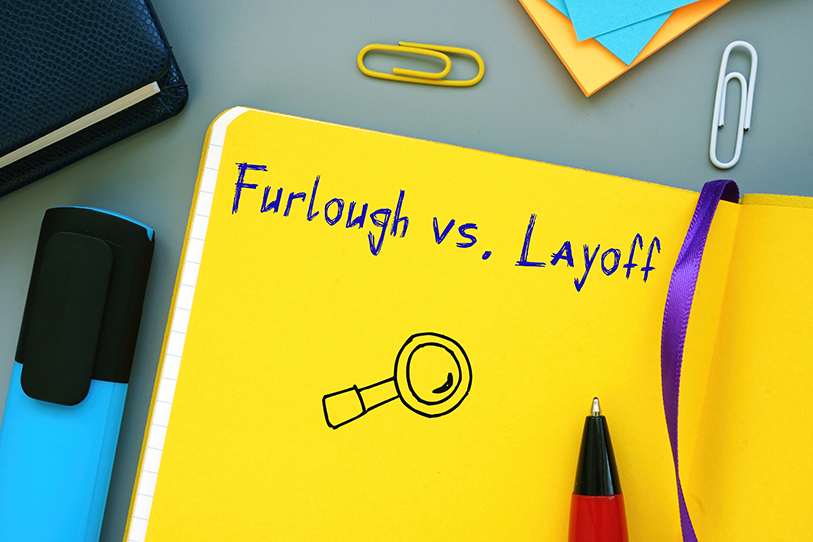 California Businesses Considering Furloughs V Layoffs Again Hrwatchdog