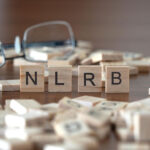 NLRB Challenges California Law Expanding State Labor Board Power