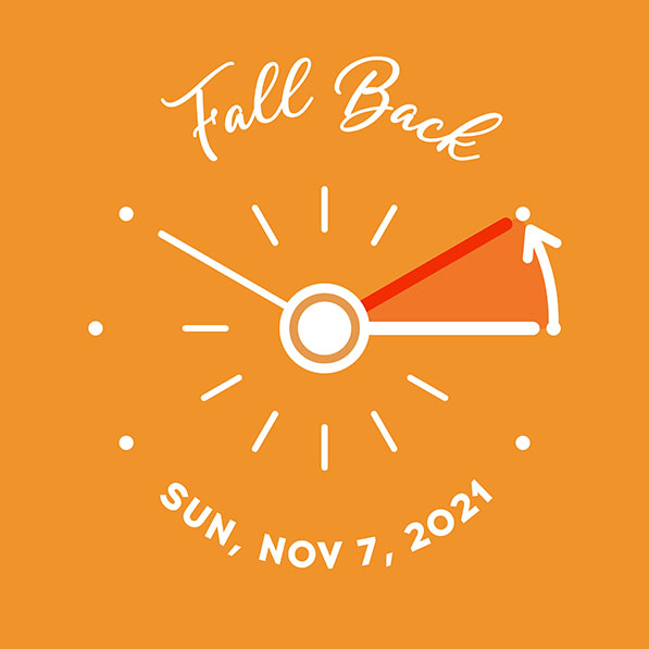 Fall Back Sun, Nov. 7, 2021