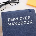 Employee Handbook: New Year Good Time to Audit/Update Policies