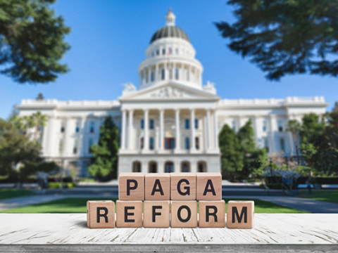 California Employers Need to Do Now Regarding PAGA Reform