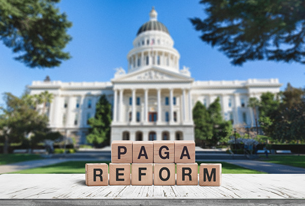 California Employers Need to Do Now Regarding PAGA Reform